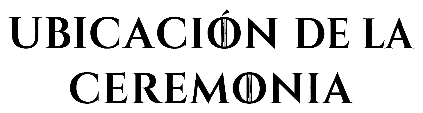 Ubicación de la ceremonia